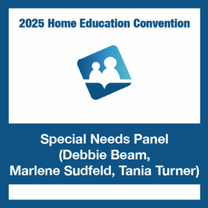 Special Needs Panel: Debbie Beam, Marlene Sudfeld -Tania Turner