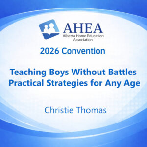 Teaching Boys Without Battles Practical Strategies for Any Age - Christie Thomas